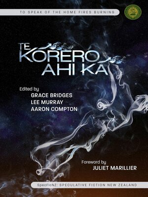 cover image of Te Kōrero Ahi Kā